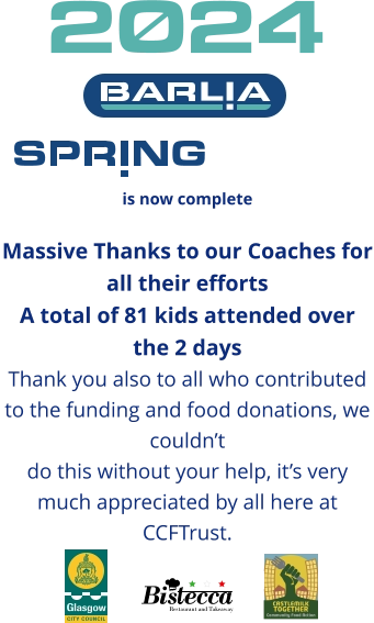 is now complete  Massive Thanks to our Coaches for all their efforts A total of 81 kids attended over the 2 days Thank you also to all who contributed to the funding and food donations, we couldn’t  do this without your help, it’s very much appreciated by all here at CCFTrust. 2024